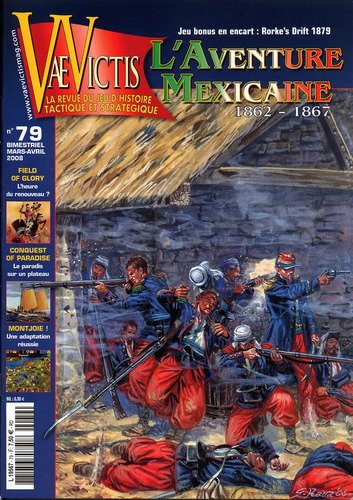 VaeVictis no. 79 L'aventure Mexicaine 1862-1867