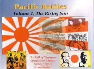 Pacific Battles: Volume 1, The Rising Sun