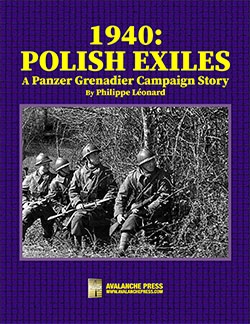 Panzer Grenadier: 1940 Polish Exiles Campaign Study