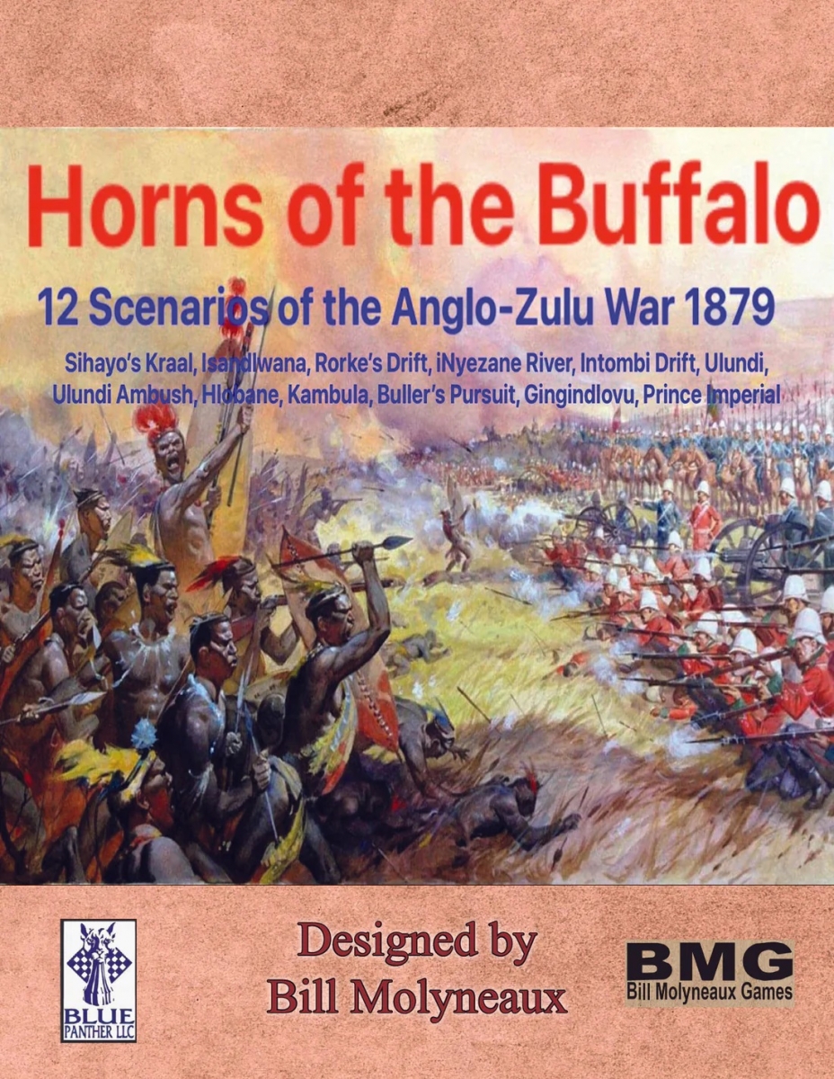 Horns of the Buffalo: The Anglo-Zulu War of 1879 2nd Edition