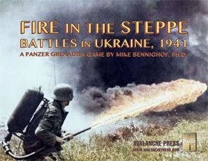 Panzer Grenadier Fire in the Steppe: Battles in Ukraine, 1941